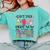 Can't Talk Right Now Doing Teacher Stuff Comfort Colors Sweatshirt Chalky Mint