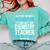 Chemistry Teacher Appreciation Men Women T-Shirt Comfort Colors Sweatshirt Chalky Mint Chemistry Teacher Appreciation Men Women T-Shirt Comfort Colors Sweatshirt Chalky Mint