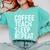Coffee Teach Sleep Repeat Shirt Coffee Men Women Teacher Comfort Colors Sweatshirt Chalky Mint Coffee Teach Sleep Repeat Shirt Coffee Men Women Teacher Comfort Colors Sweatshirt Chalky Mint