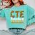 CTE Teacher Middle School High School Teach Career Men Women Comfort Colors Sweatshirt Chalky Mint