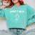 Don't Be A Jerk Math Scholar Teacher Nerd Comfort Colors Sweatshirt Chalky Mint