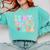 In My Educational Diagnostician Era Learning Support Teacher Comfort Colors Sweatshirt Chalky Mint