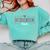 Intervention Team Best Intervention Teacher Squad Comfort Colors Sweatshirt Chalky Mint