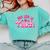 My Job Is Teach Pink Retro Female Teacher Life Women Comfort Colors Sweatshirt Chalky Mint