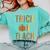 Leopard Trick Or Teach Halloween Teacher Costume Women Comfort Colors Sweatshirt Chalky Mint