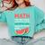 Math Only Place Where People Buy 66 Watermelons Teacher Joke Comfort Colors Sweatshirt Chalky Mint Math Only Place Where People Buy 66 Watermelons Teacher Joke Comfort Colors Sweatshirt Chalky Mint