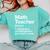 Math Teacher Definition Back To School First Day Comfort Colors Sweatshirt Chalky Mint