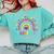 Rainbow I Believe In You Teacher Testing Day Comfort Colors Sweatshirt Chalky Mint Rainbow I Believe In You Teacher Testing Day Comfort Colors Sweatshirt Chalky Mint