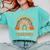 Rainbow I Teach The Cutest Pumpkins Kindergarten Teacher Men Women Comfort Colors Sweatshirt Chalky Mint Rainbow I Teach The Cutest Pumpkins Kindergarten Teacher Men Women Comfort Colors Sweatshirt Chalky Mint