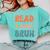 Read A Book Bruh English Teacher Reading Literature Comfort Colors Sweatshirt Chalky Mint