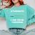 Students I Am Your Teacher T-Shirt Comfort Colors Sweatshirt Chalky Mint Students I Am Your Teacher T-Shirt Comfort Colors Sweatshirt Chalky Mint