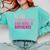 Be Like Subtraction And Make A Difference Math Teacher Comfort Colors Sweatshirt Chalky Mint