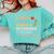 I Came I Taught I Made a Difference Proud Retired Teacher Comfort Colors Sweatshirt Chalky Mint