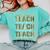 Teach Compassion Kindness Confidence History Teacher Comfort Colors Sweatshirt Chalky Mint Teach Compassion Kindness Confidence History Teacher Comfort Colors Sweatshirt Chalky Mint