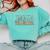 Teach Them Love Them Watch Them Grow Teacher Comfort Colors Sweatshirt Chalky Mint Teach Them Love Them Watch Them Grow Teacher Comfort Colors Sweatshirt Chalky Mint
