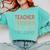 Teacher The Man The Myth The Legend School Holiday Teacher Comfort Colors Sweatshirt Chalky Mint Teacher The Man The Myth The Legend School Holiday Teacher Comfort Colors Sweatshirt Chalky Mint