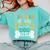 Teacher Off Duty Promoted To Stay At Home Dog Mom Teachers Comfort Colors Sweatshirt Chalky Mint