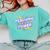 TEACHING IS MY SUPER POWER Teacher Appreciation Comfort Colors Sweatshirt Chalky Mint TEACHING IS MY SUPER POWER Teacher Appreciation Comfort Colors Sweatshirt Chalky Mint