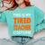 This Is My Tired Teacher Costume Quick Easy Lazy Halloween For Men Women Comfort Colors Sweatshirt Chalky Mint This Is My Tired Teacher Costume Quick Easy Lazy Halloween For Men Women Comfort Colors Sweatshirt Chalky Mint