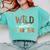 Wild About Learning Back To School First Day Teacher Student Comfort Colors Sweatshirt Chalky Mint Wild About Learning Back To School First Day Teacher Student Comfort Colors Sweatshirt Chalky Mint