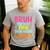 Bruh Did You Even Show Your Work Humorous Math Teacher Men's Casual T-Shirt Sport Grey Bruh Did You Even Show Your Work Humorous Math Teacher Men's Casual T-Shirt Sport Grey