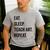 Eat Sleep Teach Art Repeat Teaching Art Teacher Men's Casual T-Shirt Sport Grey