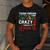Crazy Teacher Men Women School Teachers Men's Casual T-Shirt Dark Grey Crazy Teacher Men Women School Teachers Men's Casual T-Shirt Dark Grey