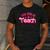 My Job Is Teach Pink Retro Female Teacher Life Women Men's Casual T-Shirt Dark Grey