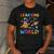 Learning Is Out Of This World Space Back To School Teacher Men's Casual T-Shirt Dark Grey Learning Is Out Of This World Space Back To School Teacher Men's Casual T-Shirt Dark Grey