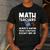 Mathematics Teachers Math Teacher For Men Women Men's Casual T-Shirt Dark Grey Mathematics Teachers Math Teacher For Men Women Men's Casual T-Shirt Dark Grey