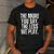 The More You Say The Less We Play Men Women PE Teacher Men's Casual T-Shirt Dark Grey The More You Say The Less We Play Men Women PE Teacher Men's Casual T-Shirt Dark Grey