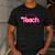 Teacher Life My Job Is Teach Men's Casual T-Shirt Dark Grey Teacher Life My Job Is Teach Men's Casual T-Shirt Dark Grey