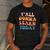 Teacher Y'All Gonna Learn Today First Day Of School Teachers Men's Casual T-Shirt Dark Grey