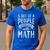 5 Out Of 4 People Struggle With Math Teacher Science Men's Casual T-Shirt Royal Blue 5 Out Of 4 People Struggle With Math Teacher Science Men's Casual T-Shirt Royal Blue