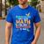 Dinosaurs Didn't Learn Math Mathematics Math Teacher Men's Casual T-Shirt Royal Blue Dinosaurs Didn't Learn Math Mathematics Math Teacher Men's Casual T-Shirt Royal Blue