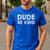 Dude Be Kind Unity Day Orange Anti Bullying Teachers Kids Men's Casual T-Shirt Royal Blue Dude Be Kind Unity Day Orange Anti Bullying Teachers Kids Men's Casual T-Shirt Royal Blue