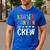 Kindergarten Crew Shirt Kinder Crew Teacher Boy Girl Men's Casual T-Shirt Royal Blue