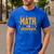 Math Is My Superpower Math Teacher Student Men's Casual T-Shirt Royal Blue