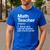 Math Teacher Definition Back To School First Day Men's Casual T-Shirt Royal Blue Math Teacher Definition Back To School First Day Men's Casual T-Shirt Royal Blue