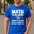 Mathematics Teachers Math Teacher For Men Women Men's Casual T-Shirt Royal Blue Mathematics Teachers Math Teacher For Men Women Men's Casual T-Shirt Royal Blue