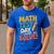 Motivational Math Test Day Shirt Testing Shirts For Teachers Men's Casual T-Shirt Royal Blue Motivational Math Test Day Shirt Testing Shirts For Teachers Men's Casual T-Shirt Royal Blue