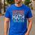 If You Have No Success At First Try It With a Fun Maths Teacher Men's Casual T-Shirt Royal Blue If You Have No Success At First Try It With a Fun Maths Teacher Men's Casual T-Shirt Royal Blue
