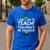 Teacher Christmas Teaching Is My Favorite Men's Casual T-Shirt Royal Blue Teacher Christmas Teaching Is My Favorite Men's Casual T-Shirt Royal Blue