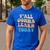 Teacher Y'All Gonna Learn Today First Day Of School Teachers Men's Casual T-Shirt Royal Blue