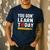 You Gon' Learn Today First Day Of School Teacher Men Women Kids Men's Casual T-Shirt Navy You Gon' Learn Today First Day Of School Teacher Men Women Kids Men's Casual T-Shirt Navy