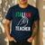Italian Teacher Italy Italia Back To School First Day Men's Casual T-Shirt Navy Italian Teacher Italy Italia Back To School First Day Men's Casual T-Shirt Navy