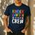 Kindergarten Crew Shirt Kinder Crew Teacher Boy Girl Men's Casual T-Shirt Navy