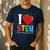 I Love STEM Student Teacher 1st Day Of School Back To School Men's Casual T-Shirt Navy I Love STEM Student Teacher 1st Day Of School Back To School Men's Casual T-Shirt Navy