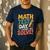 Motivational Math Test Day Shirt Testing Shirts For Teachers Men's Casual T-Shirt Navy Motivational Math Test Day Shirt Testing Shirts For Teachers Men's Casual T-Shirt Navy
