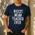 Nicest Mean Teacher Ever Teacher For Men Women Men's Casual T-Shirt Navy Nicest Mean Teacher Ever Teacher For Men Women Men's Casual T-Shirt Navy
